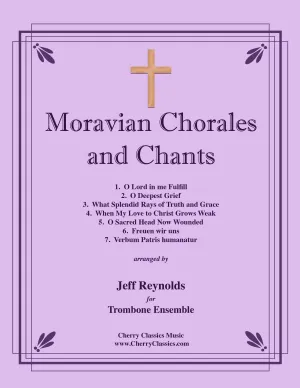 Various - Moravian Chorales and Chants for Trombone Ensemble